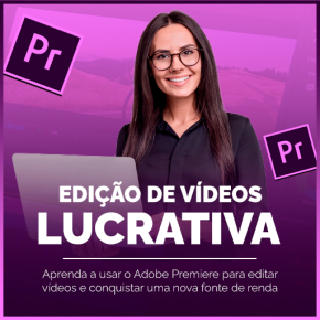 [Edição Lucrativa com Premiere]