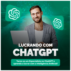 [Lucrando com ChatGPT]