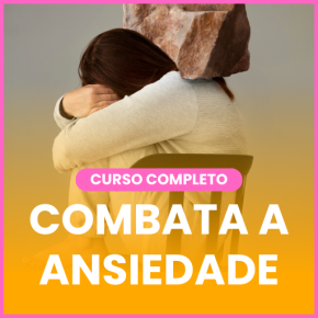 [Combate à Ansiedade]