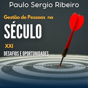 [Gestão de Pessoas no Século XXI]